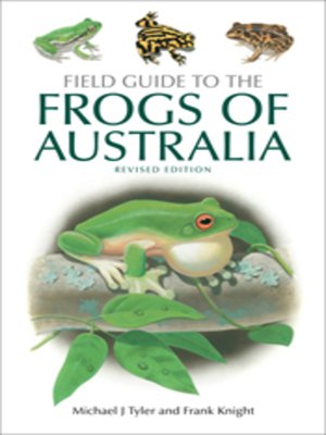 cover image of Field Guide to the Frogs of Australia